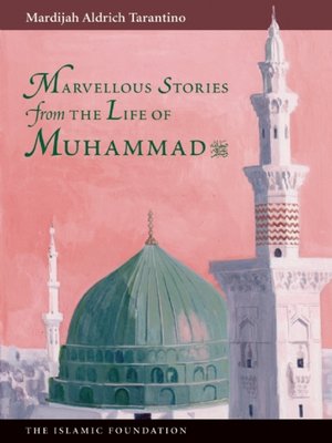Marvelous Stories from the Life of Muhammad - ebook